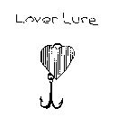 LOVER LURE