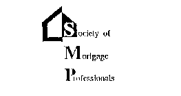 SOCIETY OF MORTGAGE PROFESSIONALS