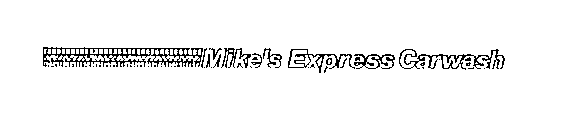 MIKE'S EXPRESS CARWASH