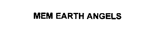 MEM EARTH ANGELS