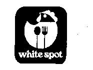 WHITE SPOT