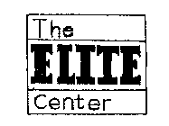 THE ELITE CENTER