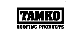 TAMKO ROOFING PRODUCTS