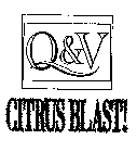 Q&V CITRUS BLAST!