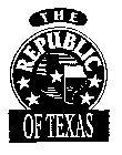 THE REPUBLIC OF TEXAS