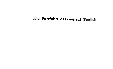 THE PORTFOLIO ASSESSMENT TOOLKIT