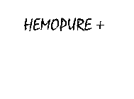 HEMOPURE+