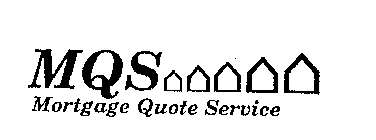 MQS MORTGAGE QUOTE SERVICE