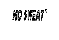 NO SWEAT'