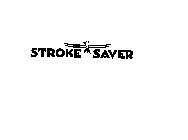 STROKE SAVER