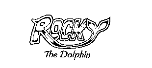 ROCKY THE DOLPHIN