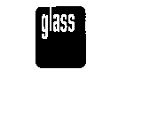 GLASS SHIELD