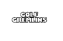 GOLF GREMLINS
