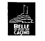 BELLE OF SIOUX CITY CASINO