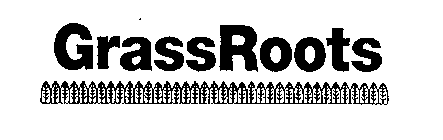 GRASSROOTS