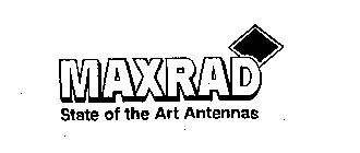 MAXRAD STATE OF THE ART ANTENNAS