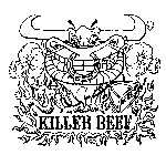 KILLER BEEF
