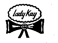LADY KAY