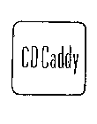 CD CADDY