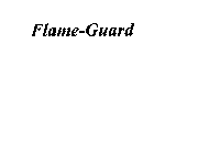 FLAME-GUARD