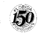 FLORIDA 150 1845 SESQUICENTENNIAL 1995