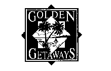 GOLDEN GETAWAYS