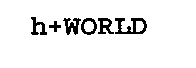 H+WORLD