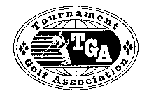 TOURNAMENT GOLF ASSOCIATION TGA
