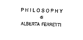 PHILOSOPHY DI ALBERTA FERRETTI