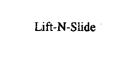 LIFT-N-SLIDE
