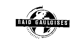 RAID GAULOISES