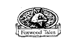 FOXWOOD TALES