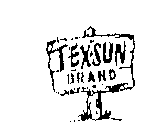 TEX-SUN BRAND