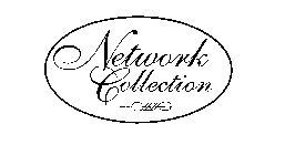 NETWORK COLLECTION