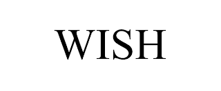 WISH