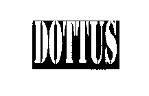 DOTTUS