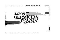 JABON GERMICIDA ROLDAN