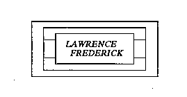LAWRENCE FREDERICK