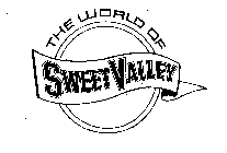 THE WORLD OF SWEET VALLEY