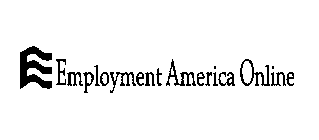 E EMPLOYMENT AMERICA ONLINE