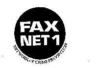 FAX NET 1 NETWORK OF CRIME PREVENTION