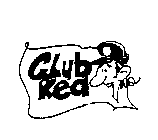 CLUB RED