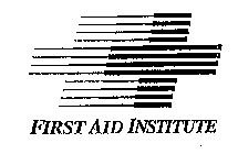 FIRST AID INSTITUTE