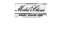 MODEL'S CHOICE BASIC WARDROBE