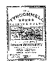 THE TYRCONNELL SINGLE MALT PURE POT STILL IRISH WHISKEY DISTILLED, AGED AND BOTTLED IN IRELAND ANDREW A. WATT & CO. RIVERSTOWN DUNDALK IRELAND ESTABLISHED 1762 40% ALC. BY VOL. (80 PROOF) PRODUCT OF I