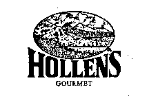 HOLLENS GOURMET