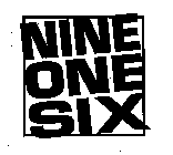 NINE ONE SIX
