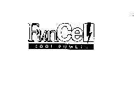 FUN CEL COOL POWER