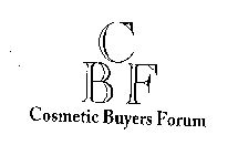 CBF COSMETIC BUYERS FORUM