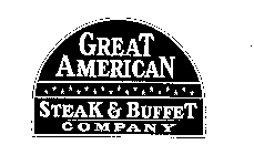 GREAT AMERICAN STEAK & BUFFET COMPANY